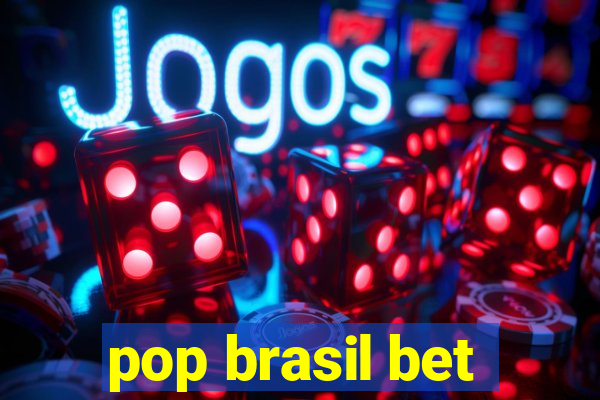 pop brasil bet