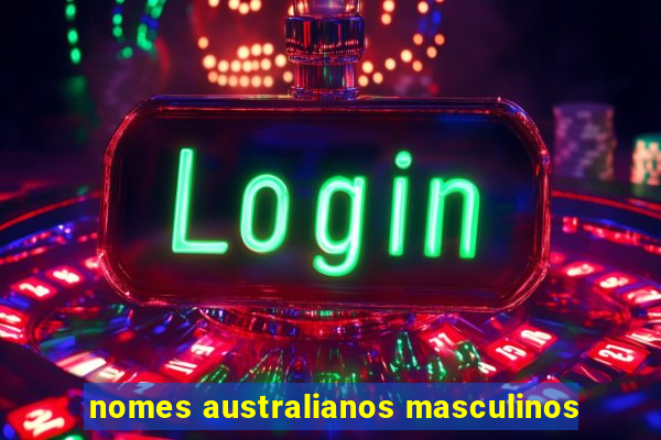 nomes australianos masculinos