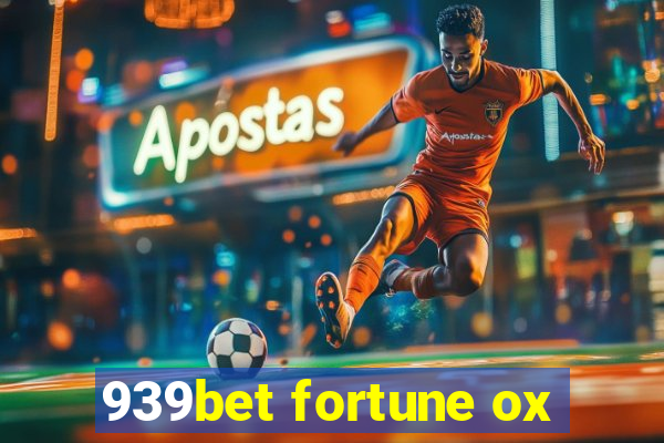 939bet fortune ox