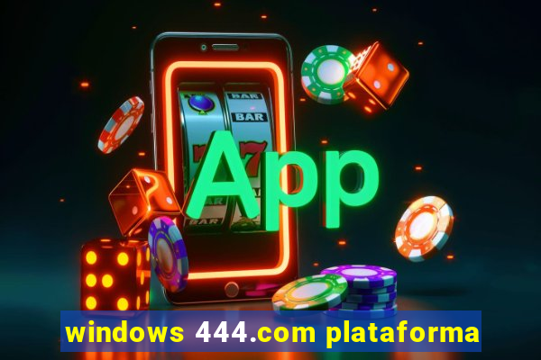 windows 444.com plataforma