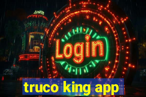 truco king app