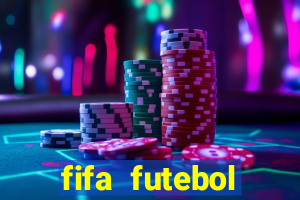 fifa futebol dinheiro infinito