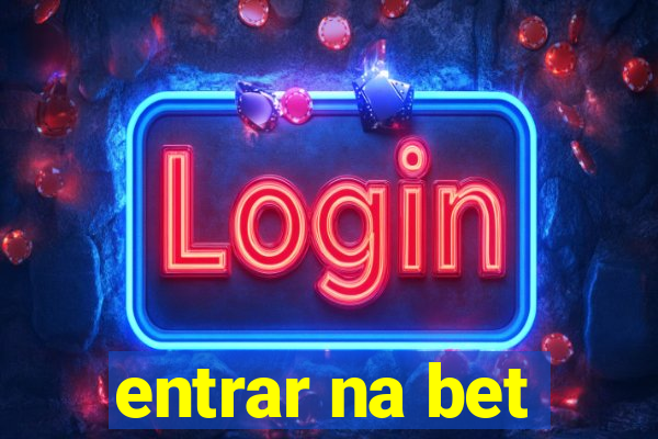 entrar na bet