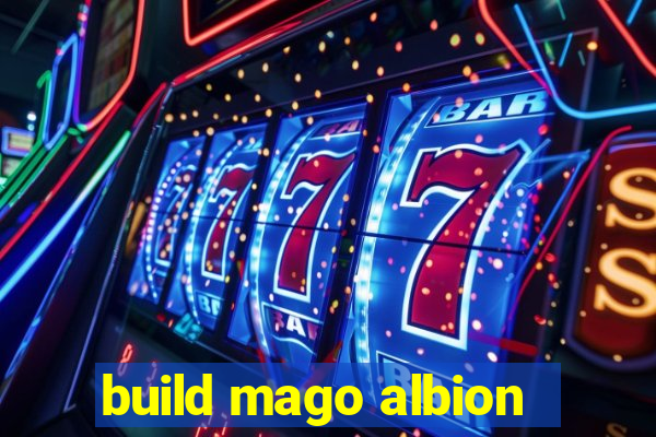 build mago albion