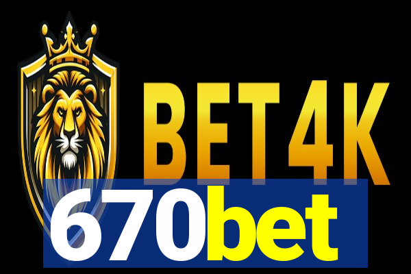 670bet