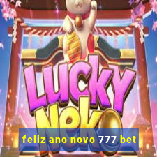 feliz ano novo 777 bet