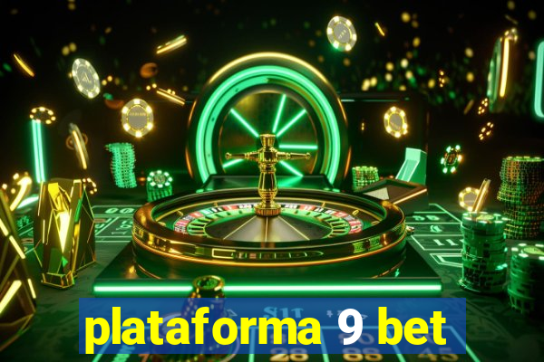 plataforma 9 bet