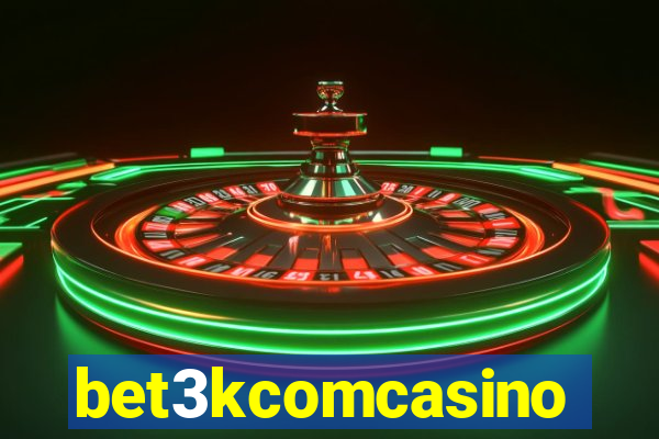 bet3kcomcasino