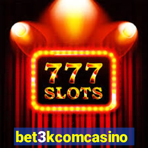 bet3kcomcasino