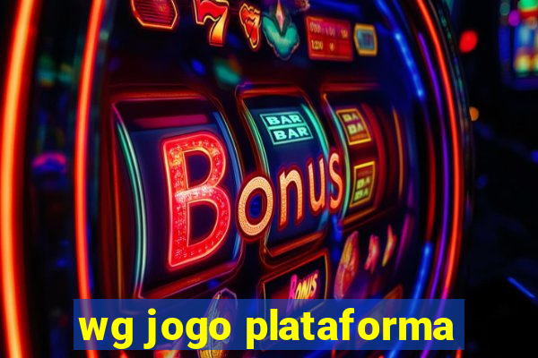 wg jogo plataforma