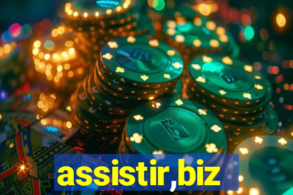 assistir,biz