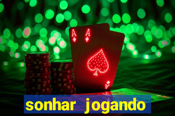 sonhar jogando baralho no jogo do bicho