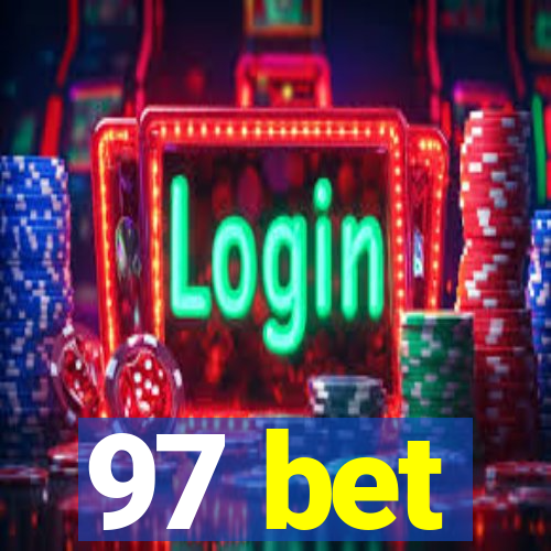 97 bet