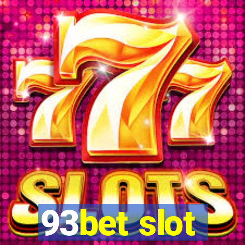 93bet slot