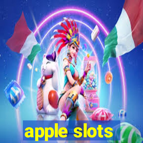 apple slots