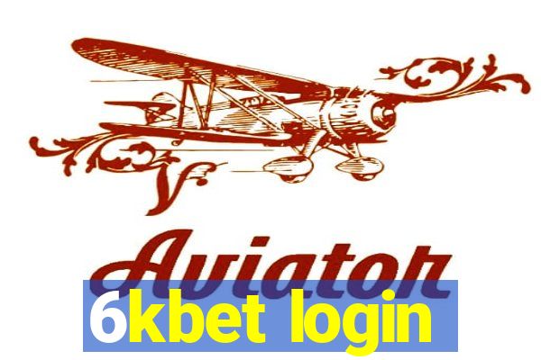 6kbet login