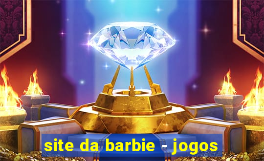 site da barbie - jogos