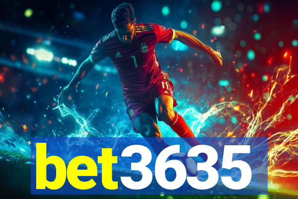 bet3635