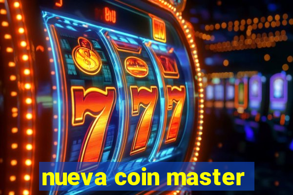 nueva coin master