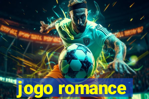 jogo romance