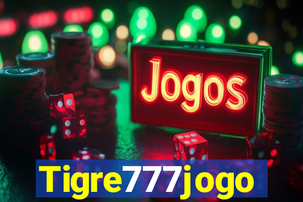 Tigre777jogo