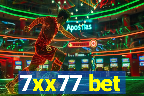 7xx77 bet