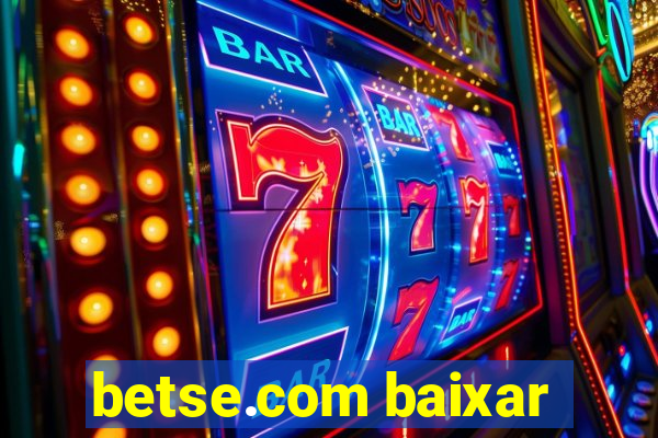 betse.com baixar