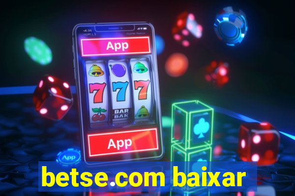 betse.com baixar