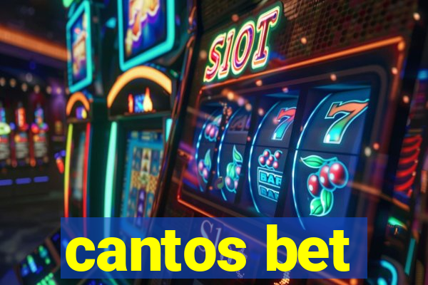 cantos bet