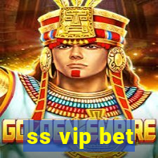 ss vip bet