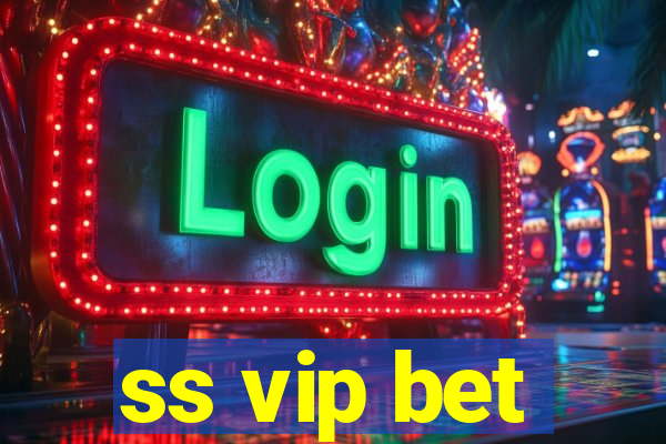 ss vip bet