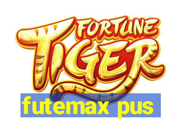 futemax pus