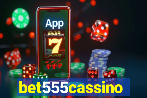 bet555cassino