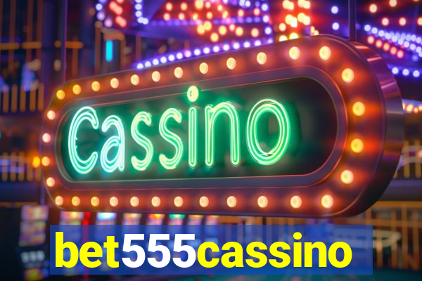 bet555cassino