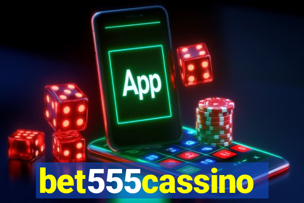 bet555cassino