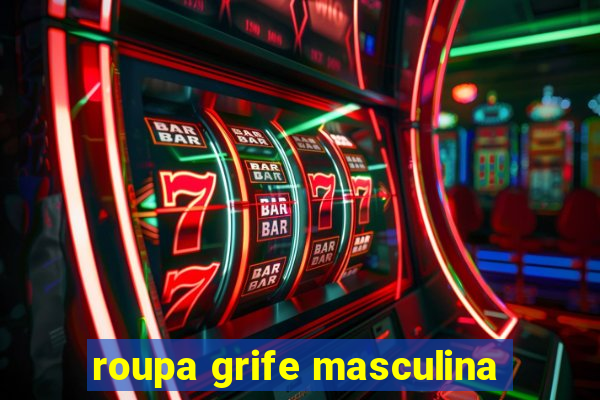 roupa grife masculina