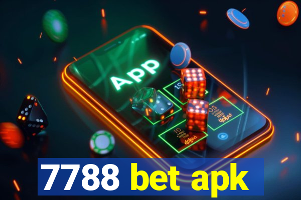 7788 bet apk