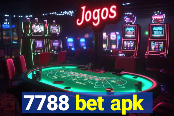 7788 bet apk