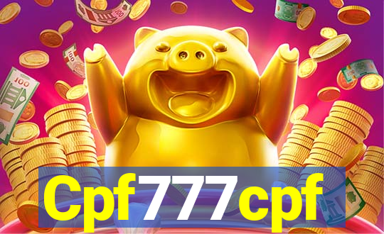 Cpf777cpf