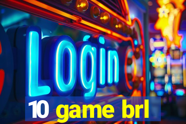 10 game brl