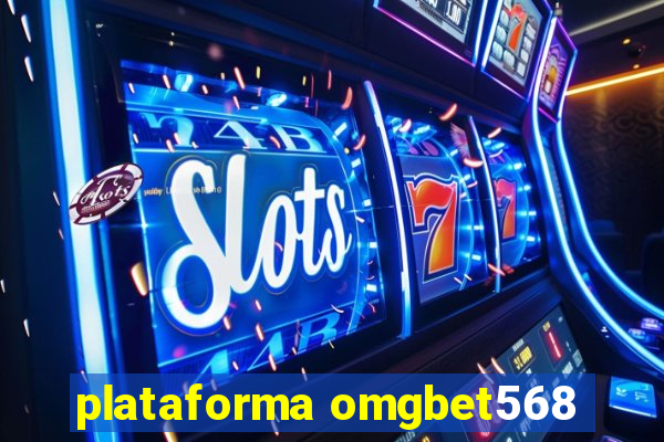 plataforma omgbet568