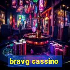 bravg cassino