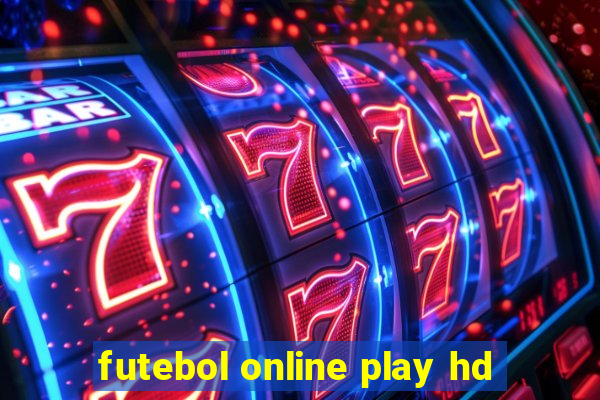 futebol online play hd