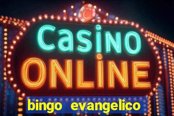 bingo evangelico para imprimir