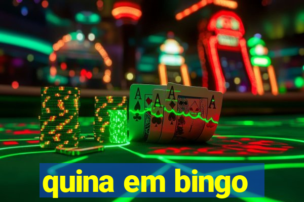 quina em bingo