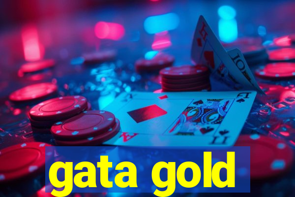 gata gold