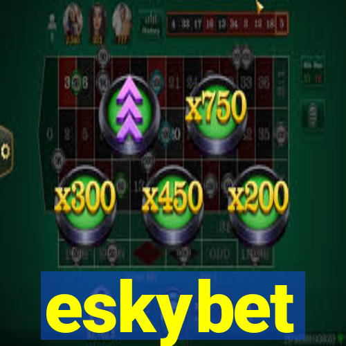 eskybet