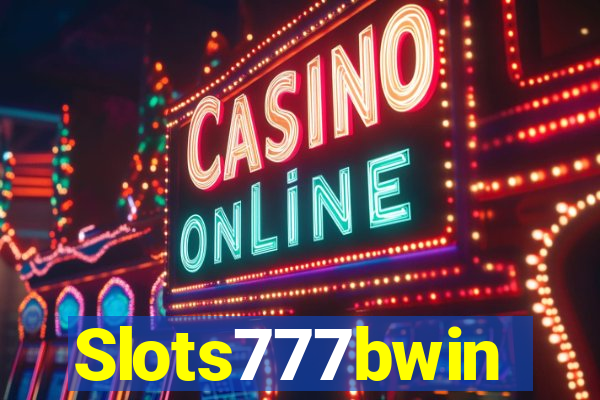 Slots777bwin