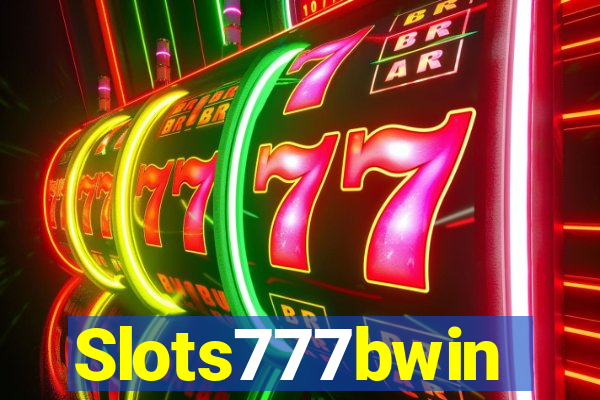 Slots777bwin