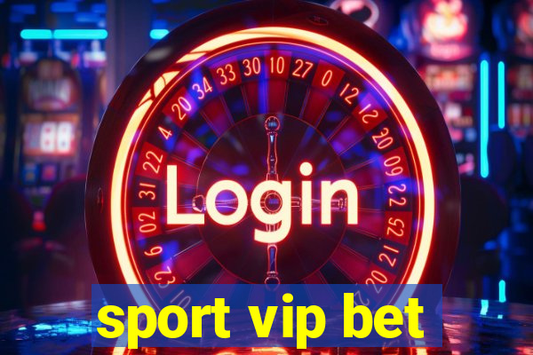 sport vip bet